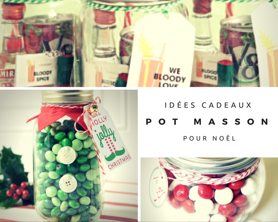 idées cadeaux en pot masson pour noël